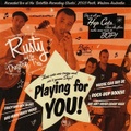 RUSTY & THE DRAGSTRIP TRIO/Playing For You(CD)