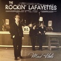 THE ROCKIN' LAFAYETTES/Mud Hole(LP)