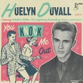 HUELYN DUVALL/You Knock Me Out(CD)
