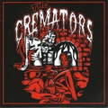 THE CREMATORS/Same(MCD)