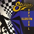 STRESSOR/Optical Illusion(7”)