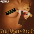 THE RIOTERS/Voodoomagic(CD)