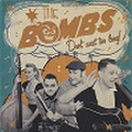 THE BOMBS/Don't Wait Too Long(CD)