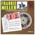 FRANKIE MILLER/A Letter Home From Korea(10”)