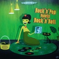 ROCK'N'POP MEETS ROCK'N'ROLL VOL.1(CD)