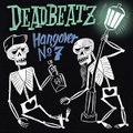 DEADBEATZ/Hangover No 7(CD)