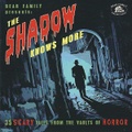 THE SHADOW KNOWS MORE(CD)