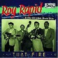 ROY RAPID & THE RHYTHM ROCK TRIO/That Fire(7”) 