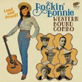 ROCKIN' BONNIE WESTERN BOUND COMBO/Loud And Proud(7")