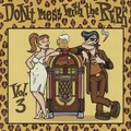 DON'T MESS WITH THE REB'S VOL.3(CD)
