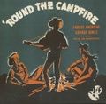 TEXAS JIM ROBERTSON/Round The Campfire(CD)