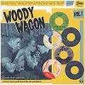 WOODY WAGON.VOL.1(LP)