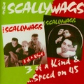 SCALLYWAGS/3 Of A Kind + Speed On 45(CD)