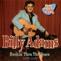 BILLY ADAMS/Rockin' Thru The Years(CD)