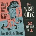 THE WISE GUYZ/2 Albums In 1(CD)