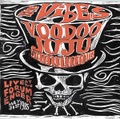 THE VIBES/Voodoo Juju(CD)