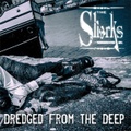 THE SHARKS/Dredged from the Deep(CD)