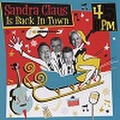 45 RPM/Sandra Claus Is Back In Town(中古CD)