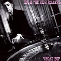 BOZ BOORER & THE HIGH ROLLERS/Vegas Bop(CD)