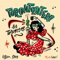LOS TORONTOS/Torontontero(7")