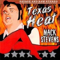 MACK STEVENS/Texas Heat(CD)