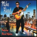 MIKE READ featuring DARREL HIGHAM/Folk’n’ Roll(CD)