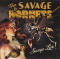 THE SAVAGE HORNETS/Savage Love!(CD)