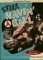 STILL HAVIN’ A BALL(DVD)