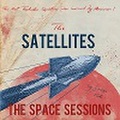 THE SATELLITES/The Space Sessions(CD)