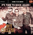 HOT CHICKENS/It’s Time To Rock Again(CD)