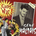GENE MALTAIS/Gang War(CD)