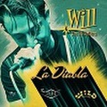 WILL & THE HI-ROLLERS/La Diablo(CD)