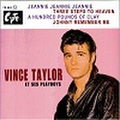 VINCE TAYLOR /Jeannie Jeannie Jeannie(7")