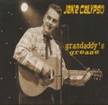 JAKE CALYPSO & HIS RED HOT/Grandaddy's Grease(CD)