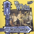 MR WHIZ/I Wanna Go(CD)