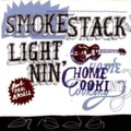 SMOKESTACK LIGHTNIN'/Home Cooking(中古CD)
