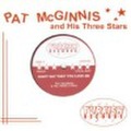 PAT McGINNIS & HIS THREE STARS/Don't Say That You Love Me(7")