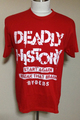 DEADLY HISTORY RED