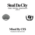 CE$ steal da city THE WWWG EDITION 2015 CD-R
