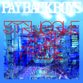 PAYBACK BOYS struggle for pride CD