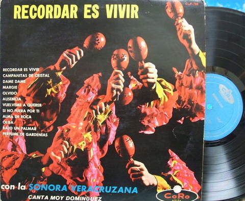 【メキシコCoro】Sonora Veracruzana/Recordar es Vivir