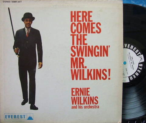 【米Everest】Ernie Wilkins/Here Comes The Swingin' Mr.Wilkins (Zoot Sims, Benny Golson)