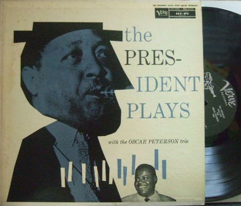 【米Verve mono】Lester Young/The President Plays (with The Oscar Peterson Trio)