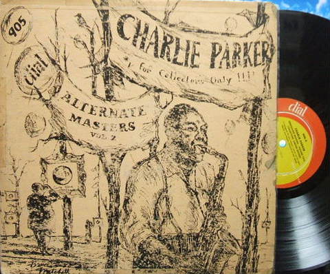 【米Dial mono】Charlie Parker/Alternate Masters Vol.2