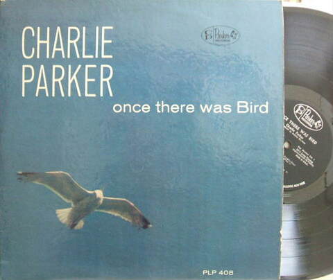 【米Parker mono】Charlie Parker/Once There Was Bird