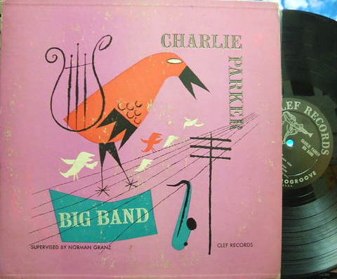 【米Clef mono】Charlie Parker/Big Band (Flip Philips, Oscar Peterson, etc)