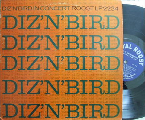 【米Roost mono】Dizzy Gillespie & Charlie Parker/Diz 'n' Bird in Concert