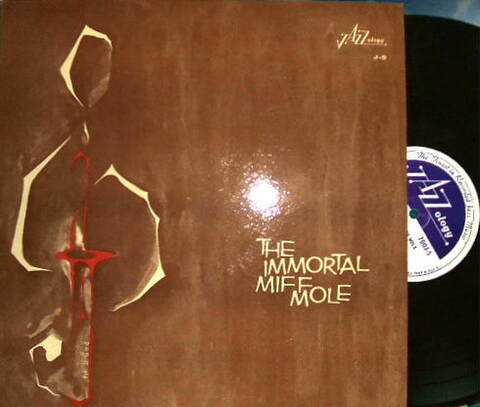 【米Jazzology mono】Miff Mole/The Immortal
