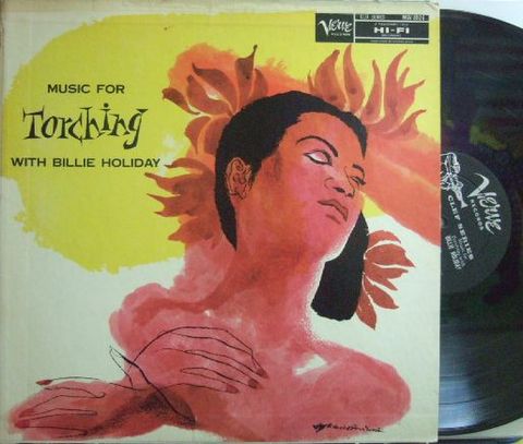 【米Verve mono】Billie Holiday/Music For Torching (Benny Carter, Harry Edison, Barney Kessel, etc)