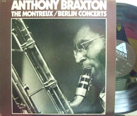 【米Arista】Anthony Braxton/The Montreux/Berlin Concerts (Kenny Wheeler, etc) 2LP